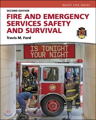 Fire and Emergency Services Safety & Survival