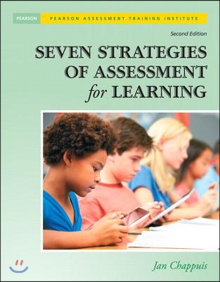 Seven Strategies of Assessment for Learning + Pearson Etext Access Card