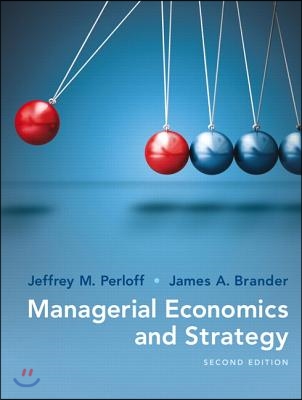 Managerial Economics and Strategy