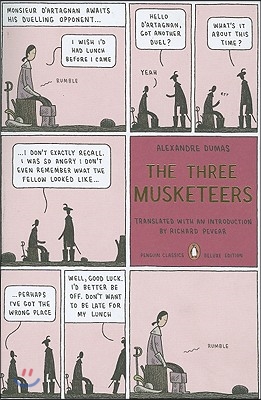 The Three Musketeers: (Penguin Classics Deluxe Edition)