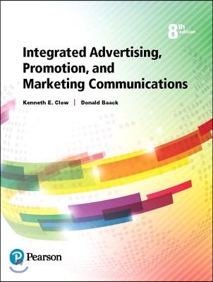 Integrated Advertising, Promotion, and Marketing Communications