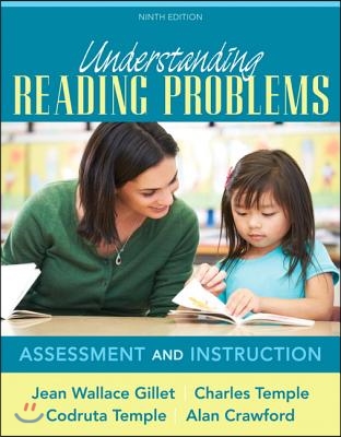 Understanding Reading Problems: Assessment and Instruction, Pearson Etext with Loose-Leaf Version -- Access Card Package [With Access Code]