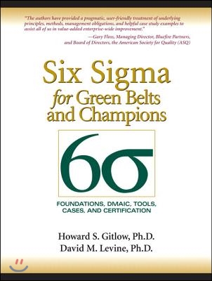 Six Sigma for Green Belts and Champions