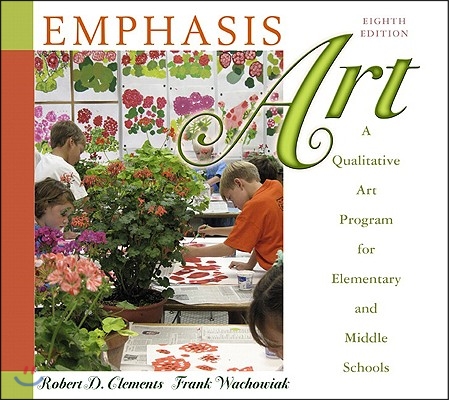 Emphasis Art: A Qualitative Art Program for Elementary and Middle Schools