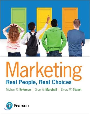 Marketing: Real People, Real Choices, Student Value Edition Plus Mymarketinglab with Pearson Etext -- Access Card Package [With Access Code]