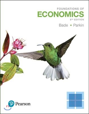 Foundations of Economics Plus Mylab Economics with Pearson Etext -- Access Card Package [With Access Code]