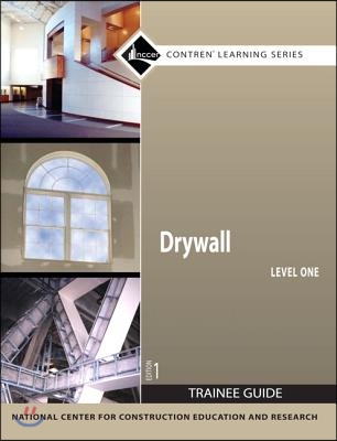 Drywall Trainee Guide, Level 1