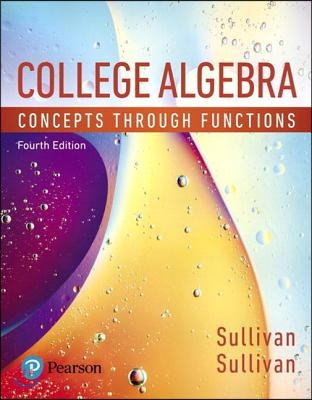 College Algebra: Concepts Through Functions, Books a la Carte Edition Plus Mylab Math with Pearson Etext -- 24-Month Access Card Packag [With Access C