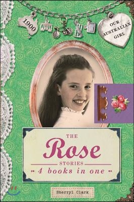 The Rose Stories: 4 Books in One