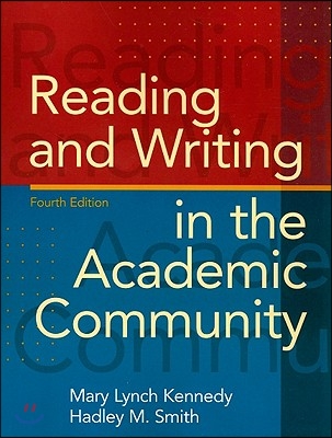 Reading and Writing in the Academic Community