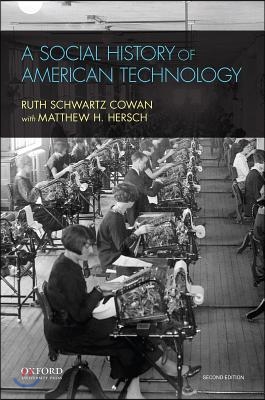 A Social History of American Technology