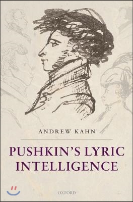 Pushkin&#39;s Lyric Intelligence