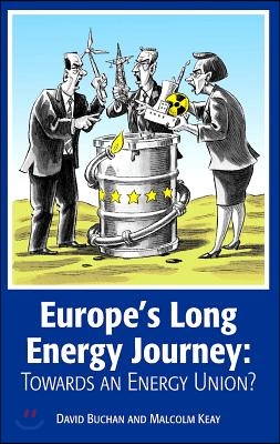 Europe's Long Energy Journey: Towards an Energy Union?