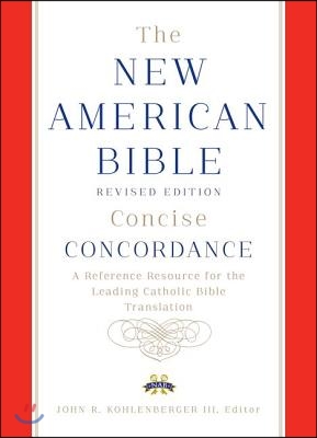 New American Bible revised edition concise concordance