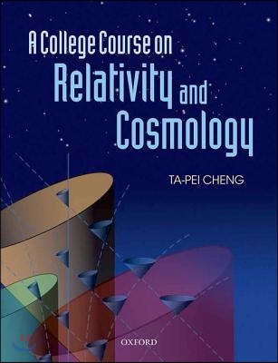 A College Course on Relativity and Cosmology