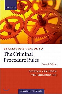 Blackstone&#39;s Guide to the Criminal Procedure Rules