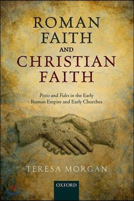 Roman Faith and Christian Faith