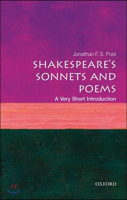 Shakespeare&#39;s Sonnets and Poems: A Very Short Introduction