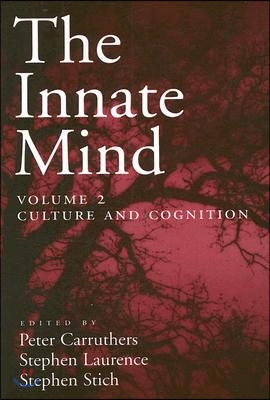 The Innate Mind: Volume 2: Culture and Cognition