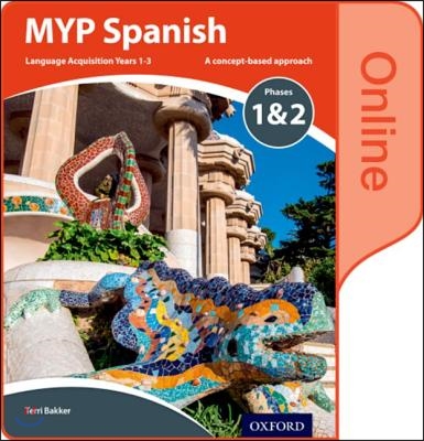 MYP Spanish Language Acquisition Phases 1 &amp; 2 for Years 1-3