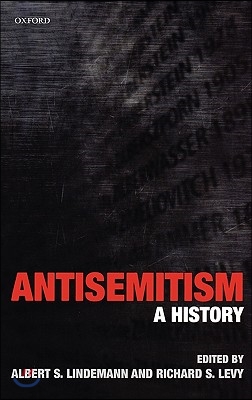 Antisemitism: A History