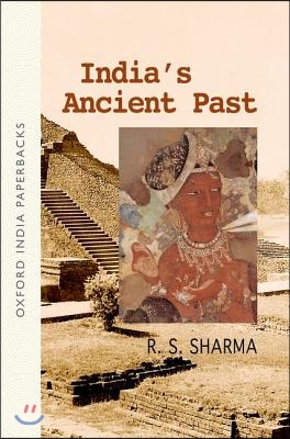 India&#39;s Ancient Past