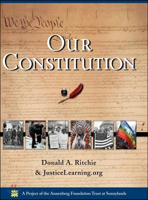 Our Constitution: What It Says, What It Means