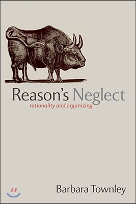 Reason&#39;s Neglect