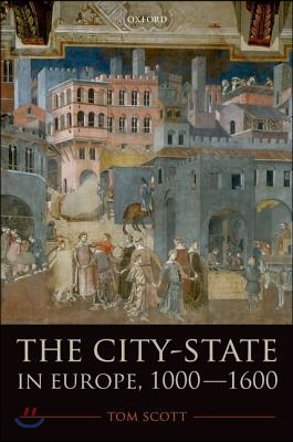 The City-State in Europe, 1000-1600