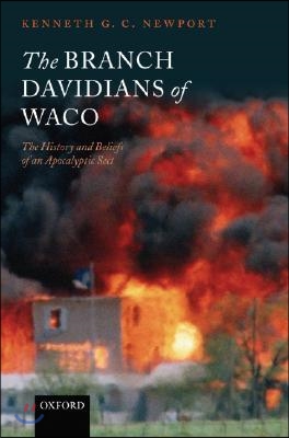 The Branch Davidians of Waco