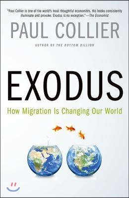 Exodus: How Migration Is Changing Our World