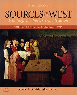 Sources of the West, Volume 1: From the Beginning to 1715