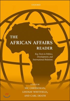 African Affairs Reader: Key Texts in Politics, Development, and International Relations