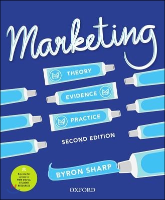 Marketing: Theory, Evidence, Practice