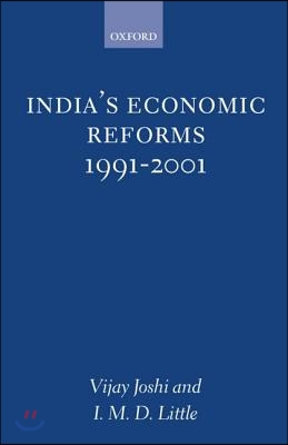 India&#39;s Economic Reforms, 1991-2001