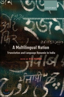 A Multilingual Nation: Translation and Language Dynamic in India