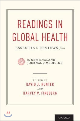 Readings in Global Health: Essential Reviews from the New England Journal of Medicine