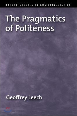 The Pragmatics of Politeness (Paperback)