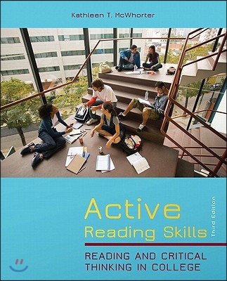 Active Reading Skills: Reading and Critical Thinking in College