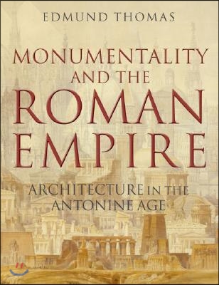 Monumentality and the Roman Empire