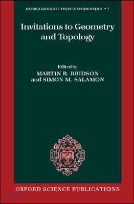 Invitations to Geometry and Topology