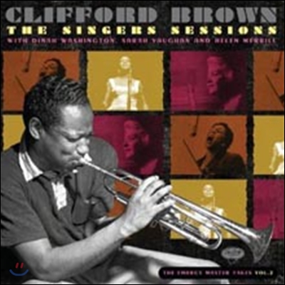 Clifford Brown - The Singers Sessions With Dinah Washington, Sarah Vaughan and Helen Merrill ,The Emarcy Master Takes Vol. 2 (Limited Edition)