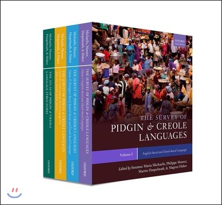 The Survey of Pidgin &amp; Creole Languages 4 Volume Set