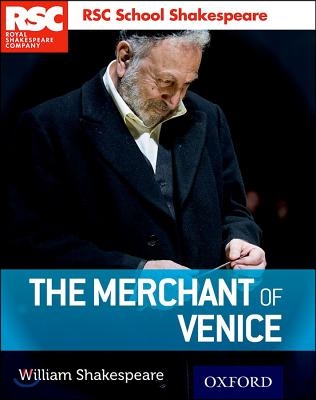 Rsc School Shakespeare the Merchant of Venice