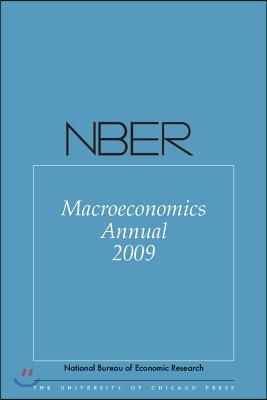 Nber Macroeconomics Annual 2009: Volume 24 Volume 24