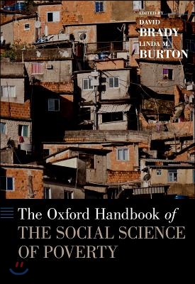 The Oxford Handbook of the Social Science of Poverty