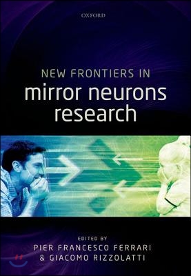 New Frontiers Mirror Neuron Research C