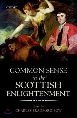 Common Sense in the Scottish Enlightenment