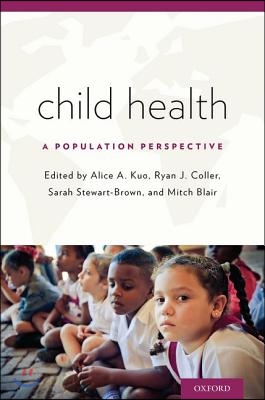 Child Health: A Population Perspective