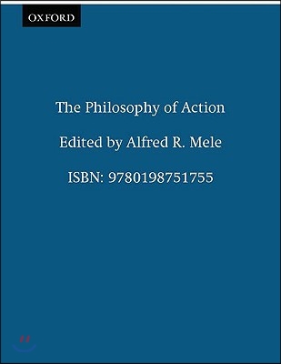 The Philosophy of Action